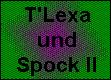 Spock & T'Lexa II